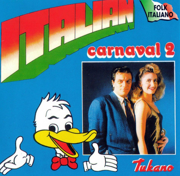 Copertina di Italian Carnaval 2, Tukano